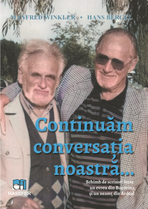 Manfred Winkler, „Hans Bergel, Continuăm conversația noastră… Schimb de scrisori între un evreu din Bucovina și un neamț din Ardeal”