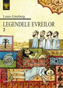 Louis Ginzberg, „Legendele evreilor”, vol. 2