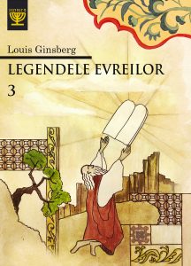 Louis Ginzberg, „Legendele evreilor”, vol. 3