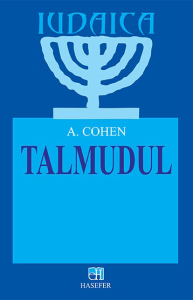 A. Cohen, „Talmudul”