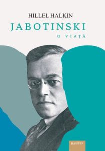 Hillel Halkin, „Jabotinski, o viață”